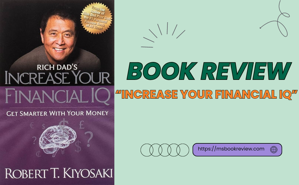 Book Review: Increase Your Financial IQ