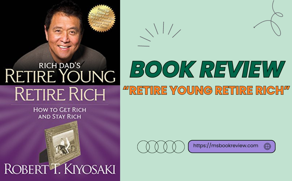 Book Review: Retire Young Retire Rich