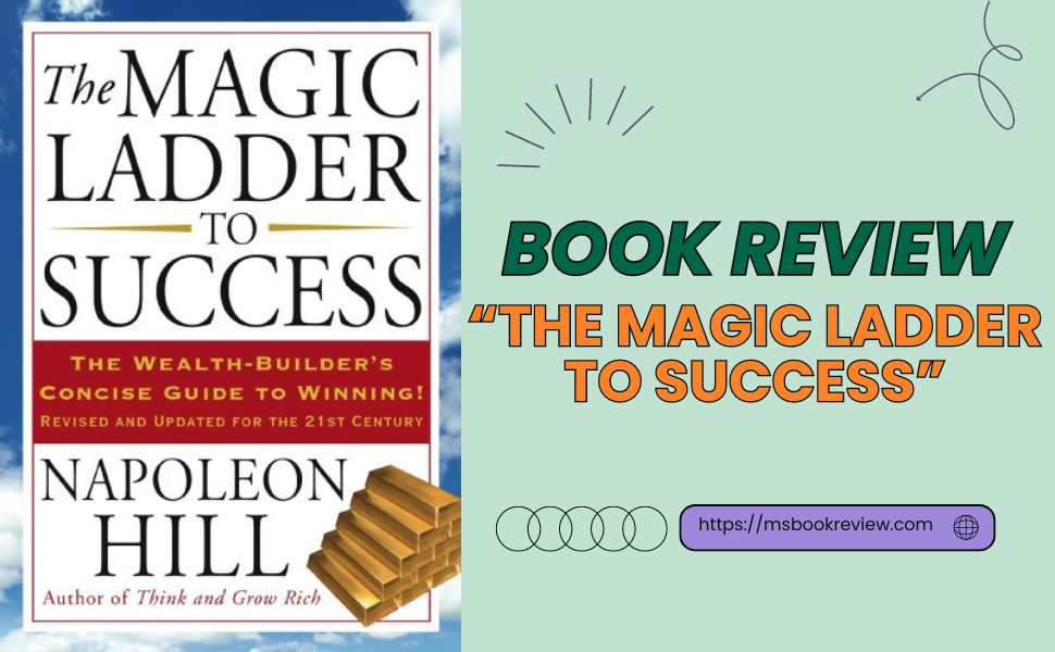 Book Review: The Magic Ladder to Success