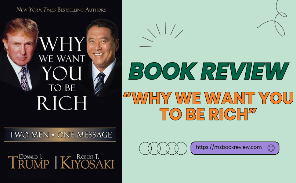 Book Review: Why We Want You to Be Rich