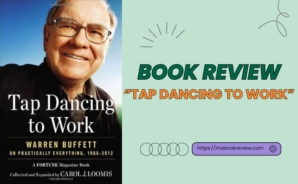 Book Review: Tap Dancing to Work